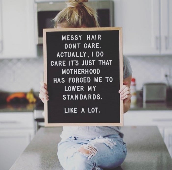 Moms Messy Hair - Letter Boards to Celebrate the #MomLife