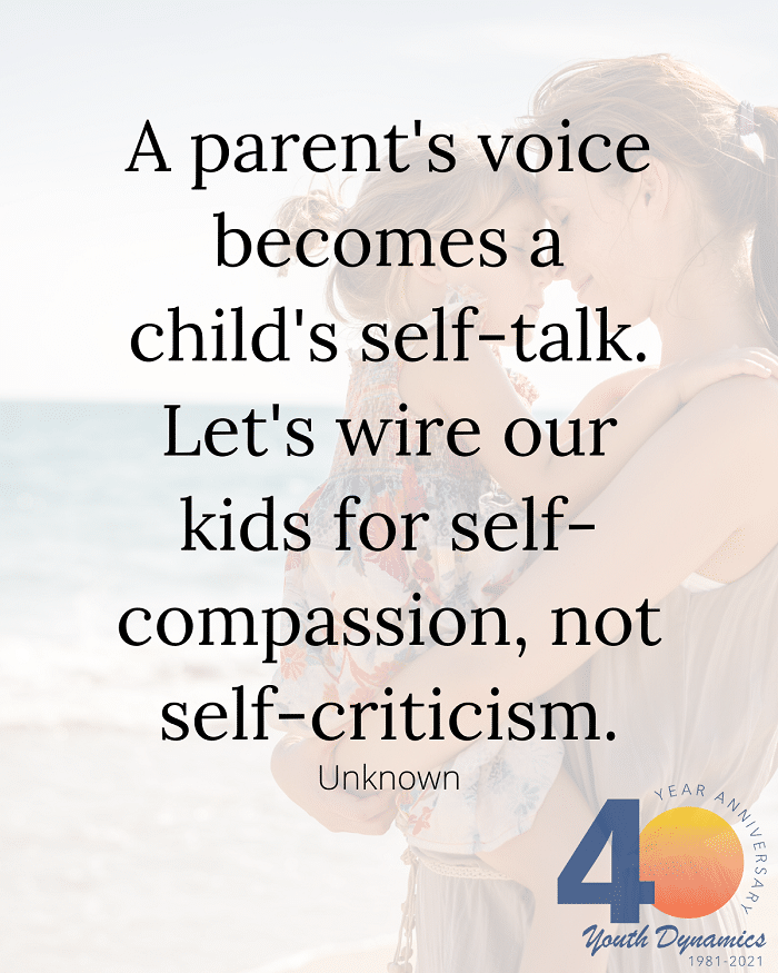 A parents voice becomes a childs self talk - 18 Quotes to Help You on the Path to Purposeful Parenting