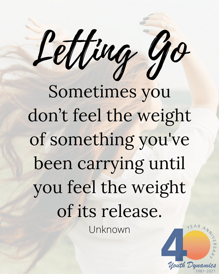 You dont feel the weight until you feel the release - It's Heavy. Twelve Quotes to Inspire You to Let Go