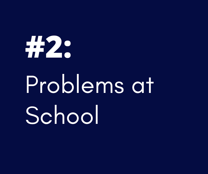 2 Problems at School - 8 Signs of Depression in Kids that Parents Miss