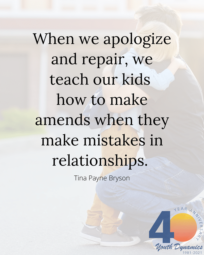 Quote 14- When we apologize and repair, we teach our kids how to make amends when they make mistakes in relationships. - Tina Payne Bryson