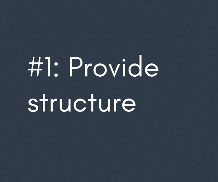 1- Provide structure (1)