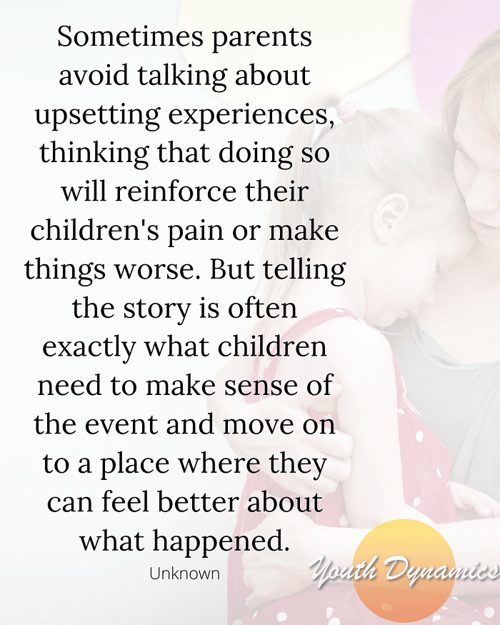 Quote 11 telling the story is often exactly what children need - 16 Quotes on Parenting with Empathy