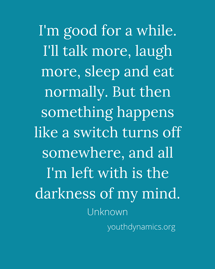 Quote 12 Im good for a while. Ill talk more laugh more sleep and eat normally - 17 Quotes Illustrating Life with Bipolar Disorder