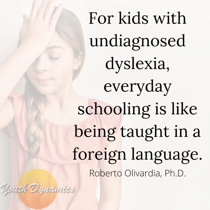 Quote 13 For kids with undiagnosed dyslexia - 16 Quotes That Illustrate ADHD