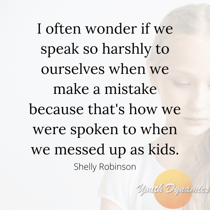 14 Quotes on Having a Gentle Response to Kids' Mistakes • Youth Dynamics