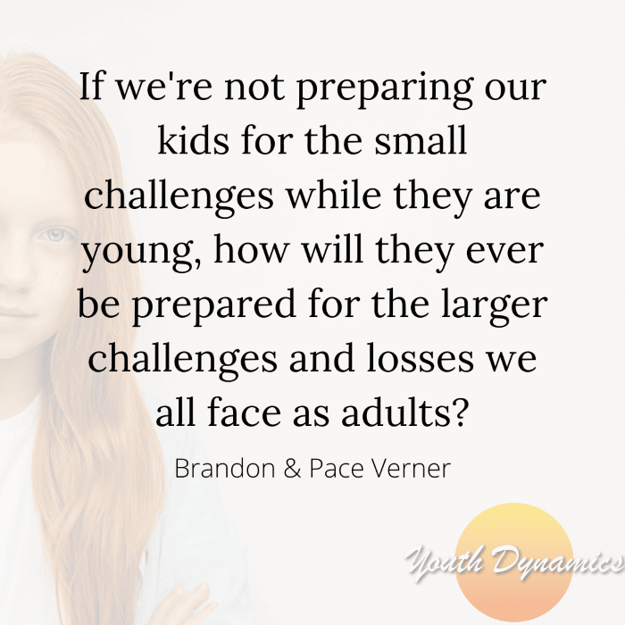 Quote 9- If we're not preparing our kids