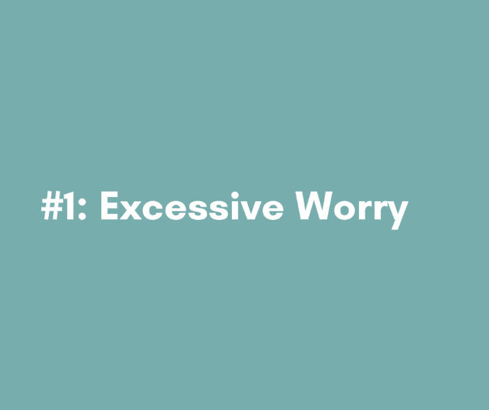 Anxiety Symptom Excessive Worry