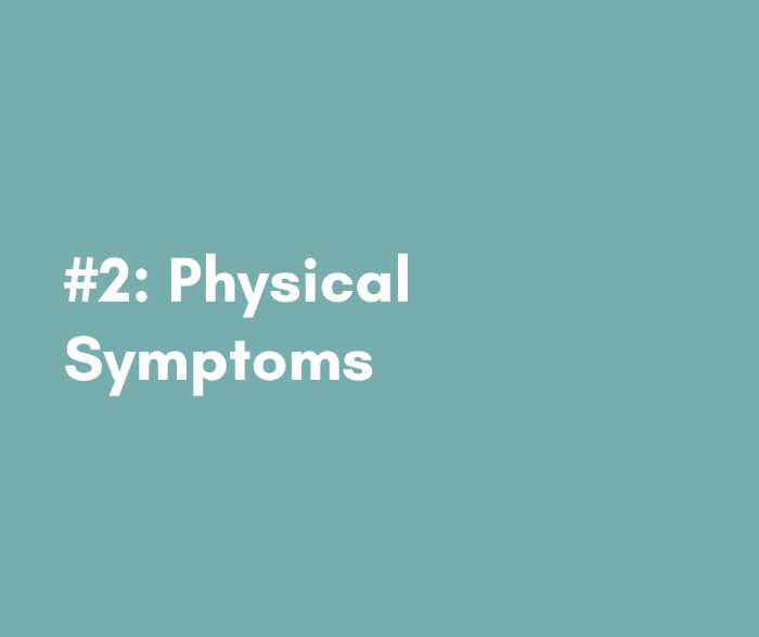 Physcial Symptoms