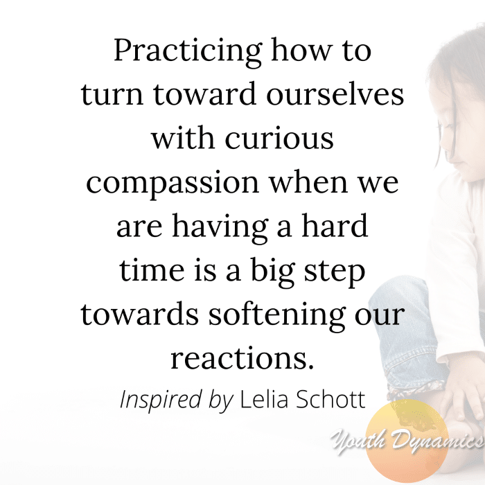 Quote 14 Practicing how to turn toward ourselves with curious compassion