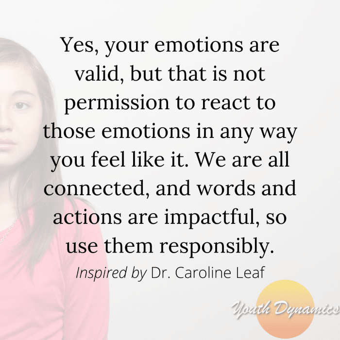 Quote 7 Yes, your emotions are valid